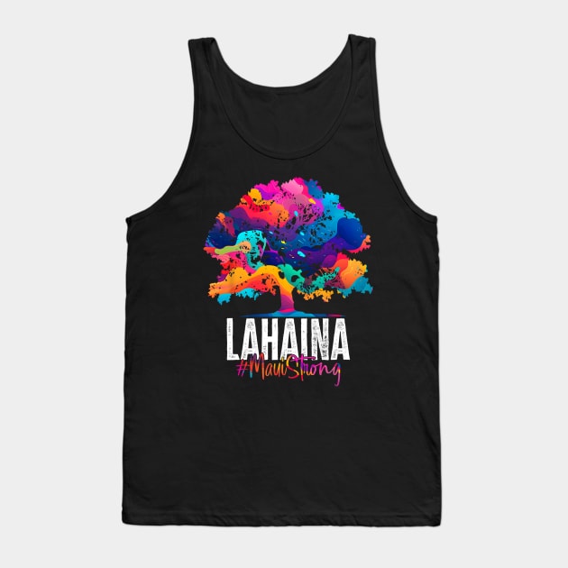 Pray For Lahaina Maui Hawaii Old Banyan Tree Tank Top by everetto